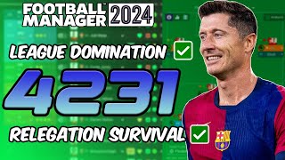 League DOMINATION 4231  FM24 Tactic  Football Manager 2024 [upl. by Enimisaj825]