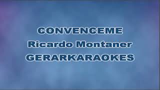 ConvÃ©nceme Pop  Ricardo Montaner  Karaoke [upl. by Anitnegra]