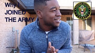 Why I Enlisted in The United States Army [upl. by Eelsel946]