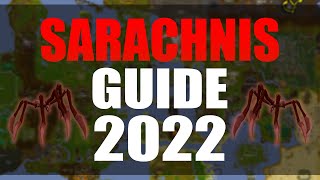 OSRS Sarachnis Guide 2022 [upl. by Nidroj]