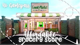 Roblox Bloxburg  No Gamepass Affordable Mini Grocery Store  Minami Oroi [upl. by Llevel]