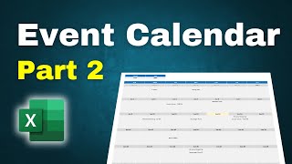 How to Make an Event Calendar in Excel  Part 2 [upl. by Krell209]