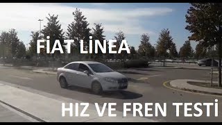 Fiat linea hız ve fren testi [upl. by Sitnik]