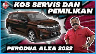 PERODUA ALZA 2022 Berapa Harga Bulanan amp Kos Servis [upl. by Kcirneh]