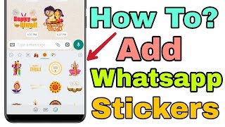 How To Add WhatsApp Stickers In Any Device 🔥🔥 100 Working With Proof [upl. by Rico]