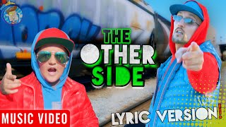 The Other Side 🎵 FUNnel Vision Official Music Video Grass is Greener LYRIC VERSION [upl. by Enautna]