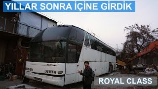 Hurdalıkta ROYAL CLASS Otobüs Ulusoyun Efsanesi Neoplan Starliner 1 [upl. by Ahsinotna651]