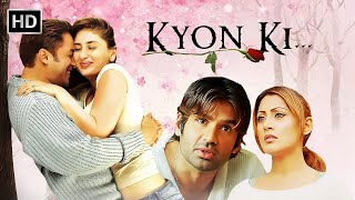 Salman Khan  Kyon Ki 2005  Full Hindi Movie  Kareena Kapoor  Rimi Sen  Bollywood Hit Movies [upl. by Ardeth]