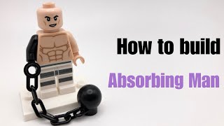 How to Build a Custom Lego Absorbing Man Minifigure [upl. by Rj929]