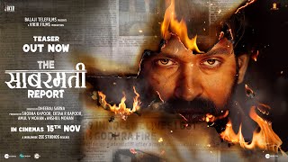 The Sabarmati Report  Official Teaser  Vikrant Massey Raashii K Ridhi D  Ektaa K  November 15 [upl. by Rehpotsirahc]