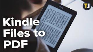 How to Convert Kindle Files to PDF [upl. by Cristiano]