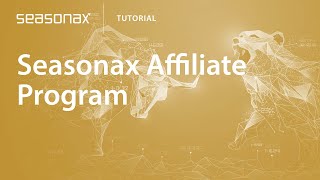 Seasonax Tutorial Seasonax Affiliate Program [upl. by Grassi570]