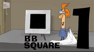 Episode 1  The Adventures of BB Square [upl. by Emlyn]