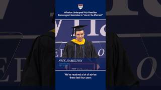 Wharton Undergrad Graduation Speech – Student Nick Hamilton Tells Classmates to quotLive in the Momentquot [upl. by Yojal613]