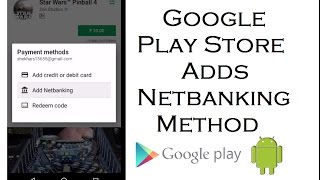 Google Play Store Adds quotNetBankingquot Method [upl. by Lebasiram]