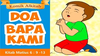 Belajar DOA BAPA KAMI  sekolah minggu alkitab kristen 2020 [upl. by Abrahan]