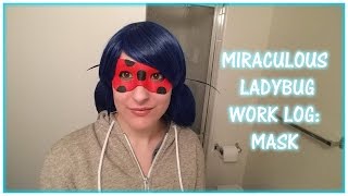 Miraculous Ladybug Mask Tutorial Worbla [upl. by Garfinkel]