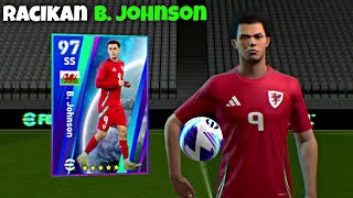 REVIEW B JOHNSON NATIONAL TEAMS SELECTION EUROPEAN MAX RATING 97  EFOOTBALL 2024 [upl. by Clair908]