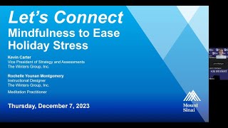 Lets Connect Mindfulness to Ease Holiday Stress [upl. by Rhynd]