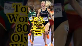 Top 07 women’s 800m olympic winners 2024 🏅🌎🥰 shorts olympics parisolympics2024 800m sports top [upl. by Witherspoon578]