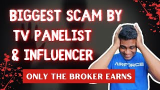 BIGGEST SCAM BY TV PANELIST AND INFLUENCER [upl. by Yengac]