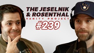 The Jeselnik amp Rosenthal Vanity Project  First Day on the Job Full Eps 239 [upl. by Caril]