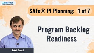 SAFe® PI Planning  Program Backlog Readiness  1 of 7 [upl. by Biancha898]