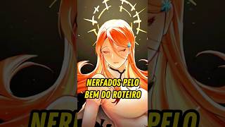 Personagens que FORAM NERFADOS PELO BEM DO ROTEIRO em Bleach [upl. by Roydd]