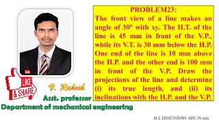 Problem 23 Projections of Straight lines 2 solutions in AutoCAD Engineering Drawing by NDBHATT [upl. by Orlina]