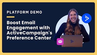 Boost Email Engagement with ActiveCampaigns Preference Center [upl. by Eeruhs]