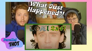 LOKI SEASON 2 Episode 4 Reaction 2x4 Review and Breakdown  Parallel Thot [upl. by Lesak]