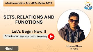 Mathematics For JEEMain 2024  Limit and Continuity by Izhaan Khan IIT Patna  HI  Day 1 [upl. by Kalmick]