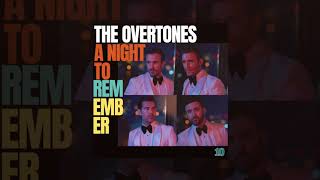 The Overtones  A Night To Remember Official Lyric Video [upl. by Barnard]