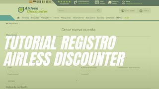 Cómo registrarse en la tienda online de Airless Discounter [upl. by Ymorej]