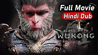 Black Myth Wukong Full Game Movie  Cutscenes in Hindi Dub [upl. by Niamart]