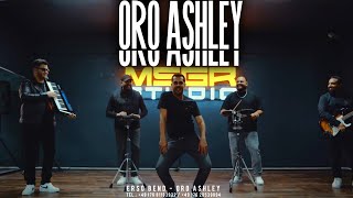 ERSO BEND  ORO ASHLEY  ☆2023 ☆ HIT [upl. by Cleopatre]