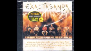 Exaltasamba  Ao vivo [upl. by Griffiths788]