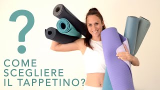 Come scegliere il tappetino yoga  Il tappetino test [upl. by Iramo]