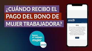 Cómo y Cuando Recibo el Pago del Bono de Mujer Trabajadora Después de su Solicitud [upl. by Redman863]