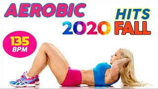 Aerobic Fall Hits 2020 Workout Session for Fitness amp Workout 135 Bpm  32 Count [upl. by Ahsenre951]