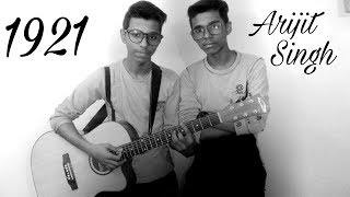 TERE BINA 1921ARIJIT SINGHCOVER BY KHAN BROS [upl. by Grunberg]