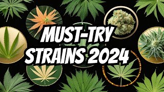 Top 10 Cannabis Strains to Try in 2024 [upl. by Dud414]