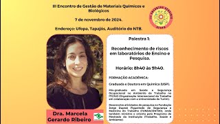 Reconhecimento de Riscos em Laboratórios de Ensino e Pesquisa  Dra Marcela Ribeiro FUNDACENTRO [upl. by Hawkins]