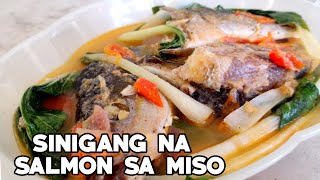 Sinigang na Salmon sa Miso  How to Cook Sour Soup Fish Salmon with Miso [upl. by Ibor]