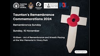 Taunton Town Council Remembrance Sunday Live Stream from Vivary Park [upl. by Llertniuq381]