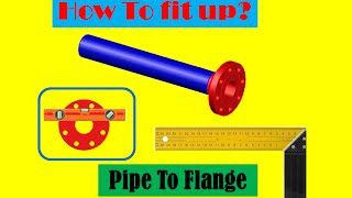 How to fit up pipe to flange [upl. by Assile]