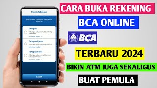 Cara Buka Rekening BCA Online  Buat ATM BCA Baru Secara Online  Terbaru 2024 [upl. by Essilec]