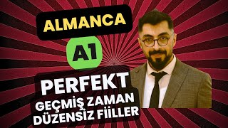 ALMANCA A1 DERS 30  Perfekt  Starke Verben  Düzensiz Fiiller almanca goethe telc deutsch [upl. by Lorollas]