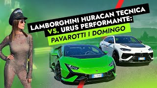 Lamborghini Huracan Tecnica vs Urus Performante Pavarotti i Domingo [upl. by Amethyst717]