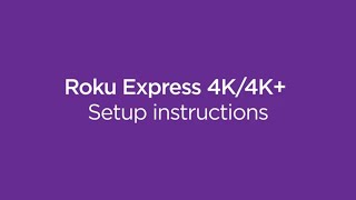 How to set up the Roku Express 4K  4K  Model 3940  3941 [upl. by Africah316]